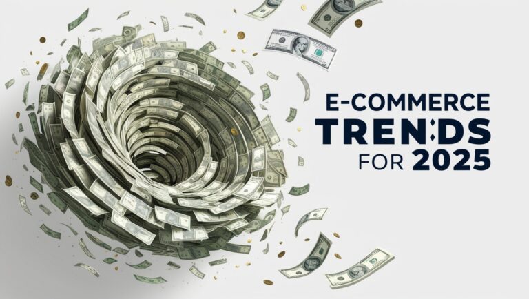 E-commerce Trends for 2025: Embracing the Future of Online Retail